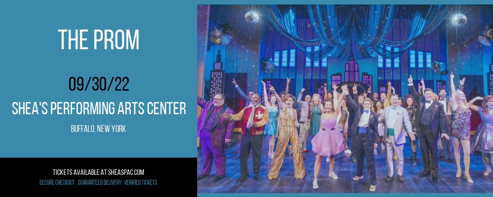 The Prom at Shea's Performing Arts Center tickets The Prom at Shea's Performing Arts Center