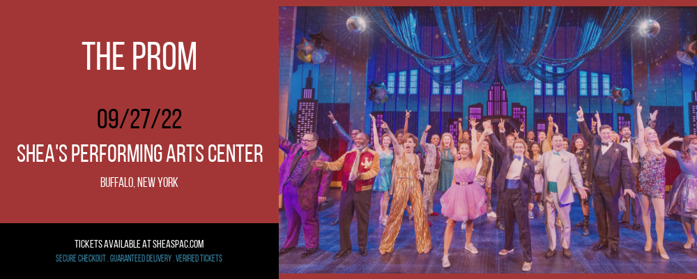 The Prom at Shea's Performing Arts Center tickets The Prom at Shea's Performing Arts Center