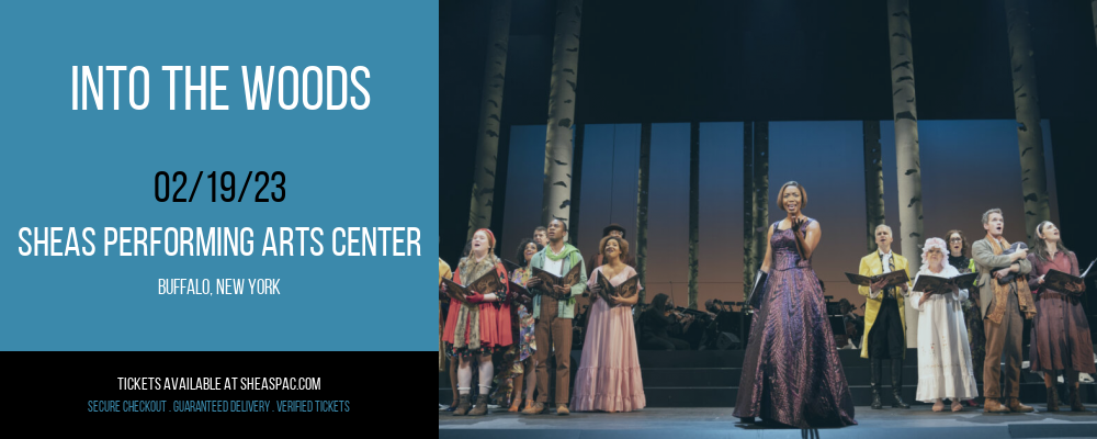 Into The Woods at Shea's Performing Arts Center