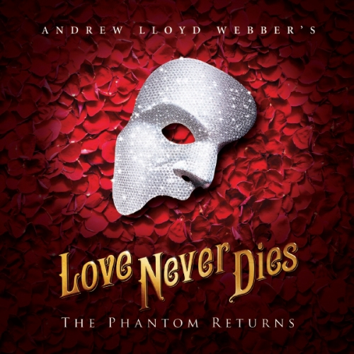 Love Never Dies at Shea's Performing Arts Center