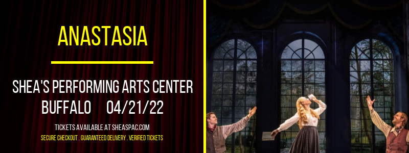 Anastasia at Shea's Performing Arts Center