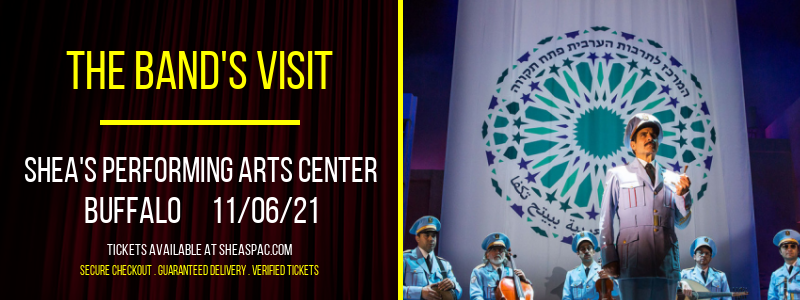 The Band's Visit at Shea's Performing Arts Center tickets The Band's Visit at Shea's Performing Arts Center
