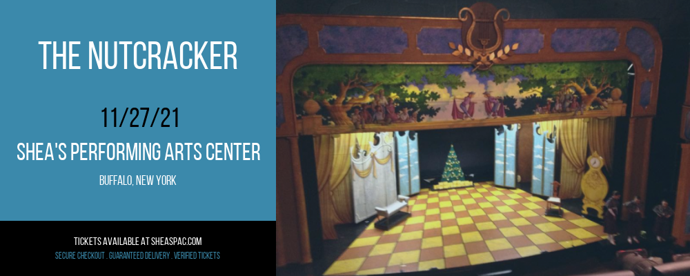 The Nutcracker at Shea's Performing Arts Center tickets The Nutcracker at Shea's Performing Arts Center