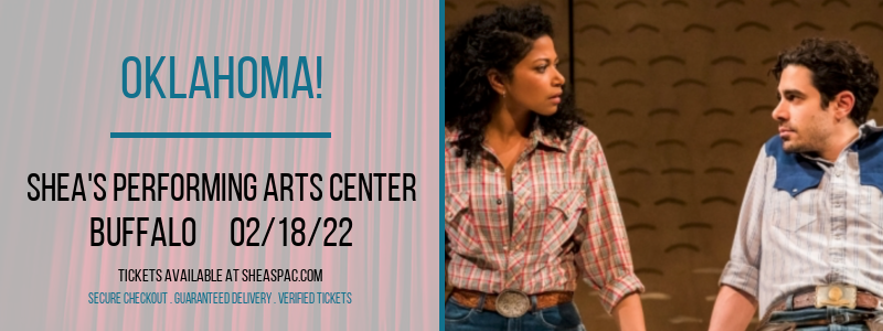 Oklahoma! at Shea's Performing Arts Center tickets Oklahoma! at Shea's Performing Arts Center