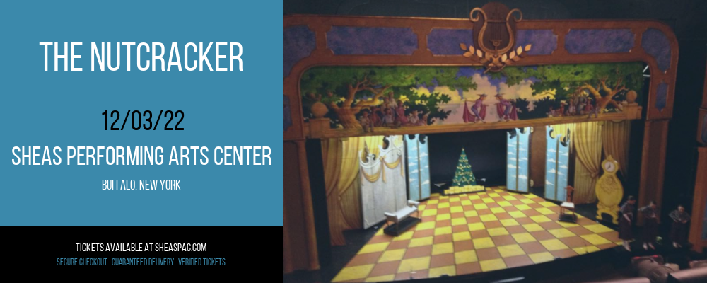 The Nutcracker at Shea's Performing Arts Center tickets The Nutcracker at Shea's Performing Arts Center