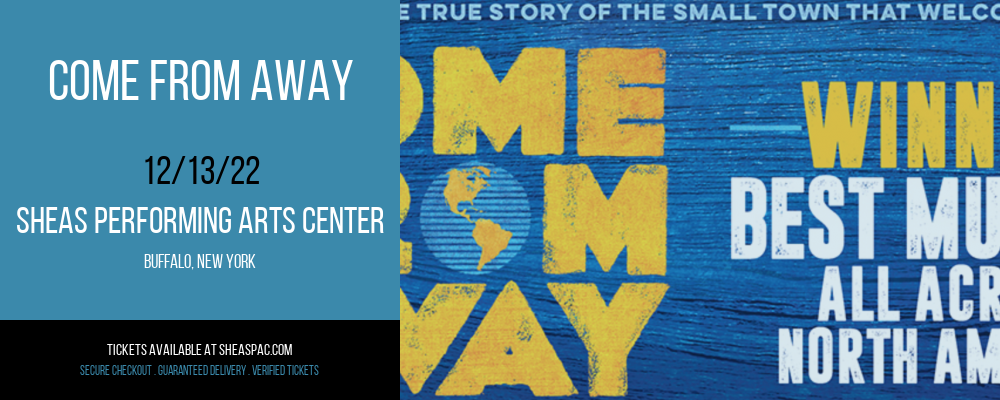 Come From Away at Shea's Performing Arts Center