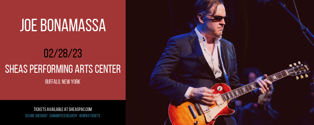 Joe Bonamassa at Shea's Performing Arts Center tickets Joe Bonamassa at Shea's Performing Arts Center