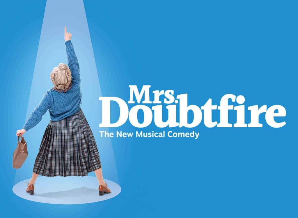 Mrs. Doubtfire - The Musical