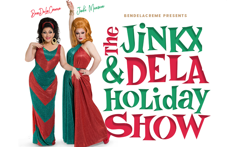 The Jinkx & DeLa Holiday Show