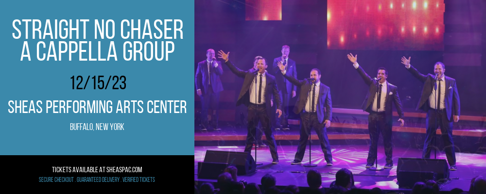 Straight No Chaser - A Cappella Group at Sheas Performing Arts Center