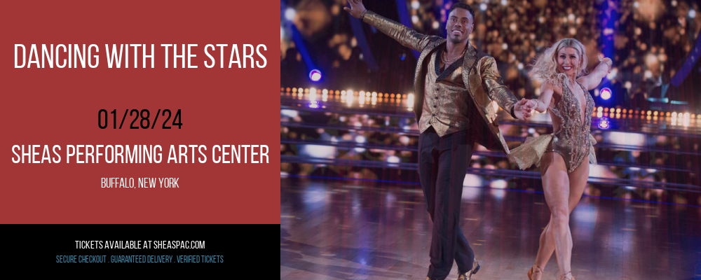 Dancing With The Stars at Sheas Performing Arts Center
