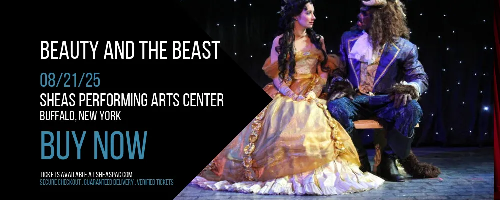 Beauty And The Beast at Sheas Performing Arts Center